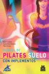 MANUAL DE PILATES SUELO CON IMPLEMENTOS