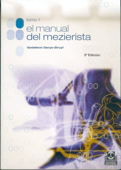 MANUAL DEL MEZIERISTA TOMO I