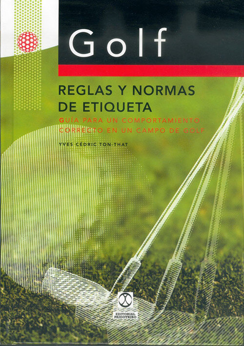 GOLF REGLAS Y NORMAS DE ETIQUETA