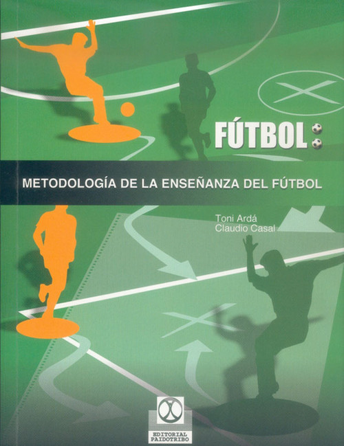 FUTBOL METODOLOGIA ENSE�ANZA DEL FUTBOL
