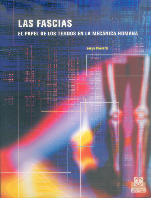 FASCIAS PAPEL DE LOS TEJIDOS MECANICA HUMANA