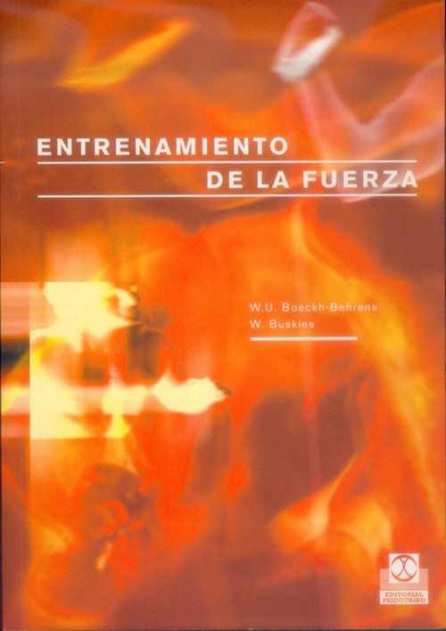 ENTRENAMIENTO DE LA FUERZA