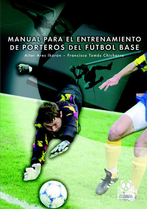 MANUAL ENTRENAMIENTO DE PORTEROS