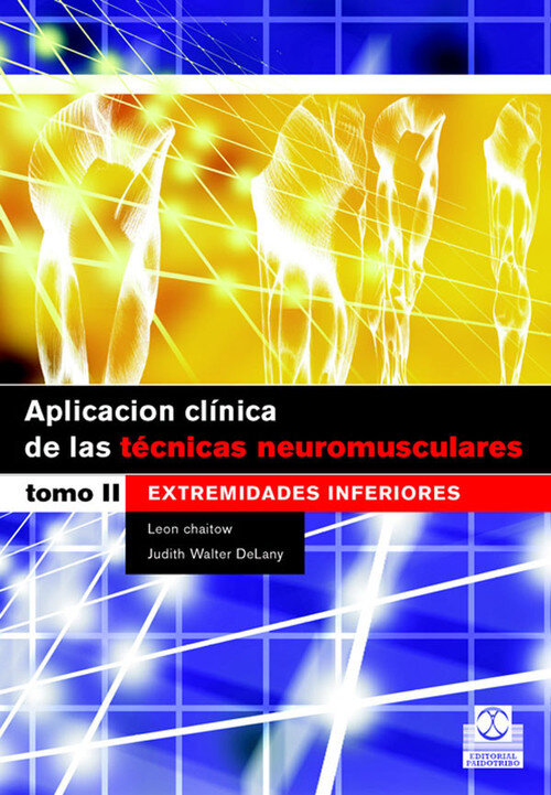 APLICACION CLINICA TECNICAS NEUROMUSCULARES TOMO-2