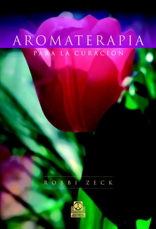 AROMATERAPIA PARA LA CURACION