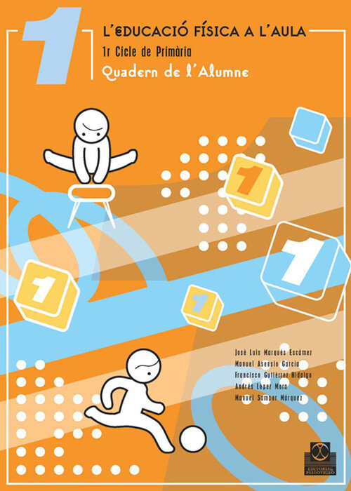 L'EDUCACIO FISICA A L'AULA 1 - 2N CICLE DE PRIMARIA QUADER