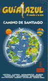 CAMINO DE SANTIAGO-GUIA AZUL