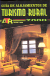 GUIA DE ALOJAMIENTOS TURISMO RURAL 2008