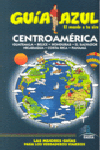 CENTROAMERICA-GUIA AZUL