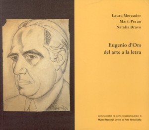EUGENIO D'ORS, DEL ARTE A LA LETRA