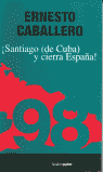 SANTIAGO DE CUBA Y CIERRA ESPA�A