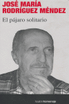 PAJARO SOLITARIO