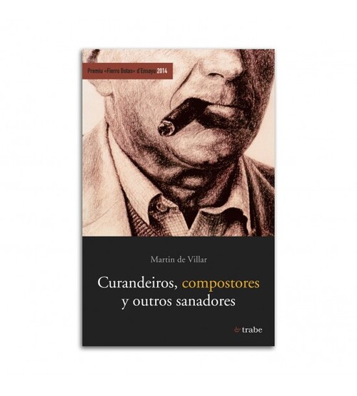 CURANDEIROS, COMPOSTORES Y OUTROS SANADORES