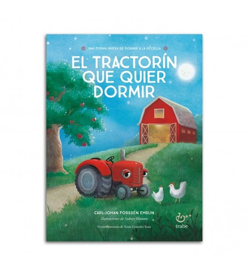 TRACTORIN QUE QUIER DORMIR, EL
