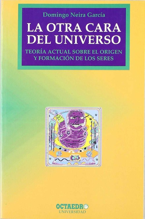 OTRA CARA DEL UNIVERSO, LA