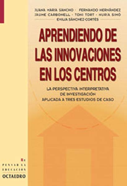 APRENDIENDO DE LAS INNOVACIONES EN LOS CENTROS