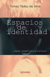 ESPACIOS DE IDENTIDAD