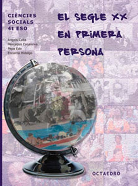 SEGLE XX EN PRIMERA PERSONA,EL