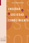 ENSE�AR EN LA SOCIEDAD DEL CONOCIMIENTO