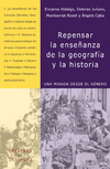 REPENSAR LA ENSE�ANZA DE LA GEOGRAFIA Y LA HISTORIA