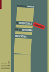 PREDECIBLE DE REFORMA EDUCATIVA