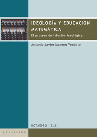 IDEOLOGIA EDUCACION MATEMATICA PROCESO INFUSION IDEOLOGICO