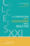 CONSTRUCCION DE LA CIUDADANIA S,XXI