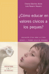 COMO EDUCAR EN VALORES CIVICOS A LOS PEQUES?