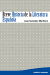 BREVE HISTORIA DE LA LITERATURA ESPA�OLA