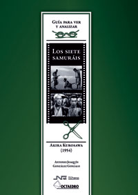 SIETE SAMURAIS,LOS AKIRA KUROSAWA 1954
