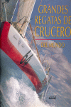 GRANDES REGATAS DE CRUCERO DEL MUNDO