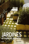 JARDINES EN ESPACIOS PEQUE�OS