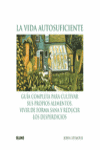 VIDA AUTOSUFICIENTE,LA