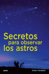 SECRETOS PARA OBSERVAR LOS ASTROS