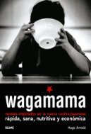 WAGAMAMA +DVD RECETAS INSPIRADAS NUEVA COCINA JAPONESA