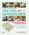 GUIA COMPLETA PARA UNA VIDA AUTOSUFICIENTE