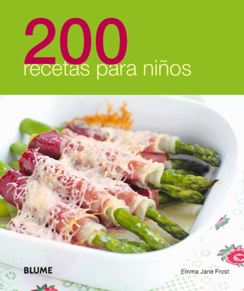 200 RECETAS PARA NI�OS