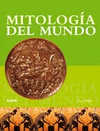 HISTORIA MITOLOGIA DEL MUNDO