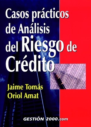 CASOS PRACTICOS DE ANALISIS DEL RIESGO DE CREDITO