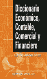DICCIONARIO ECONOMICO, CONTABLE, COMERCIAL Y FINANCIERO