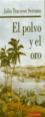 POLVO Y EL ORO, EL
