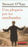 UNA PLEGARIA POR LOS MORIBUNDOS