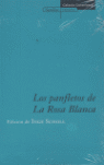 PANFLETOS DE LA ROSA BLANCA