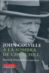 A LA SOMBRA DE CHURCHILL