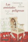 AMISTADES PELIGROSAS, LAS