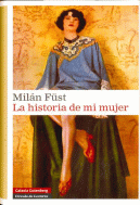 HISTORIA DE MI MUJER,LA