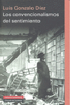 CONVENCIONALISMOS DEL SENTIMIENTO,LOS