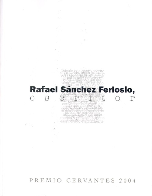 RAFAEL SANCHEZ FERLOSIO ESCRITOR