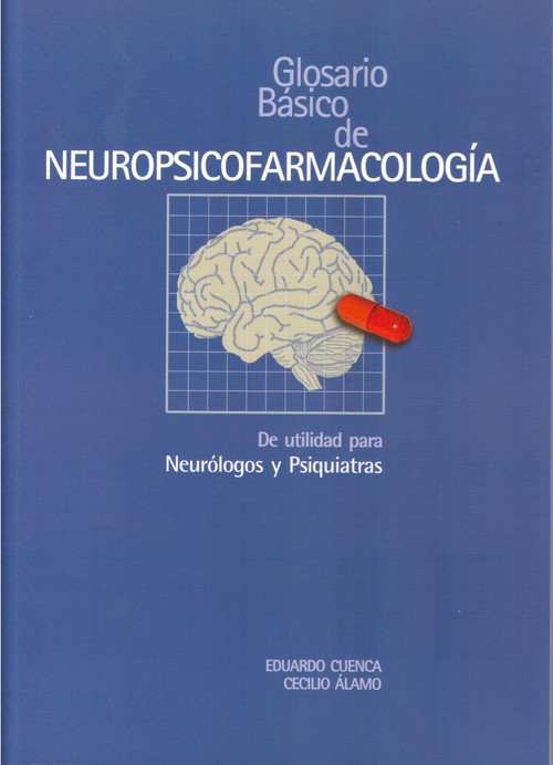 GLOSARIO BASICO DE NEUROPSICOFARMACOLOGIA