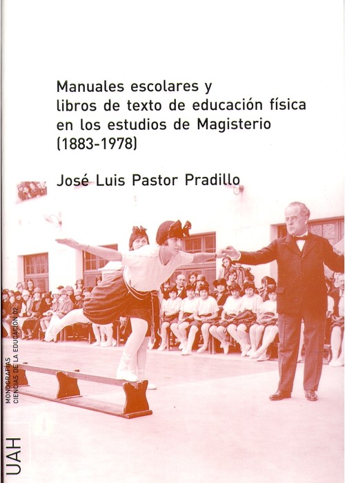 MANUALES ESCOLARES Y LIBROS DE TEXTO DE EDUCACION FISICA EN